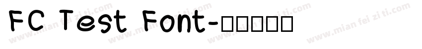 FC Test Font字体转换
